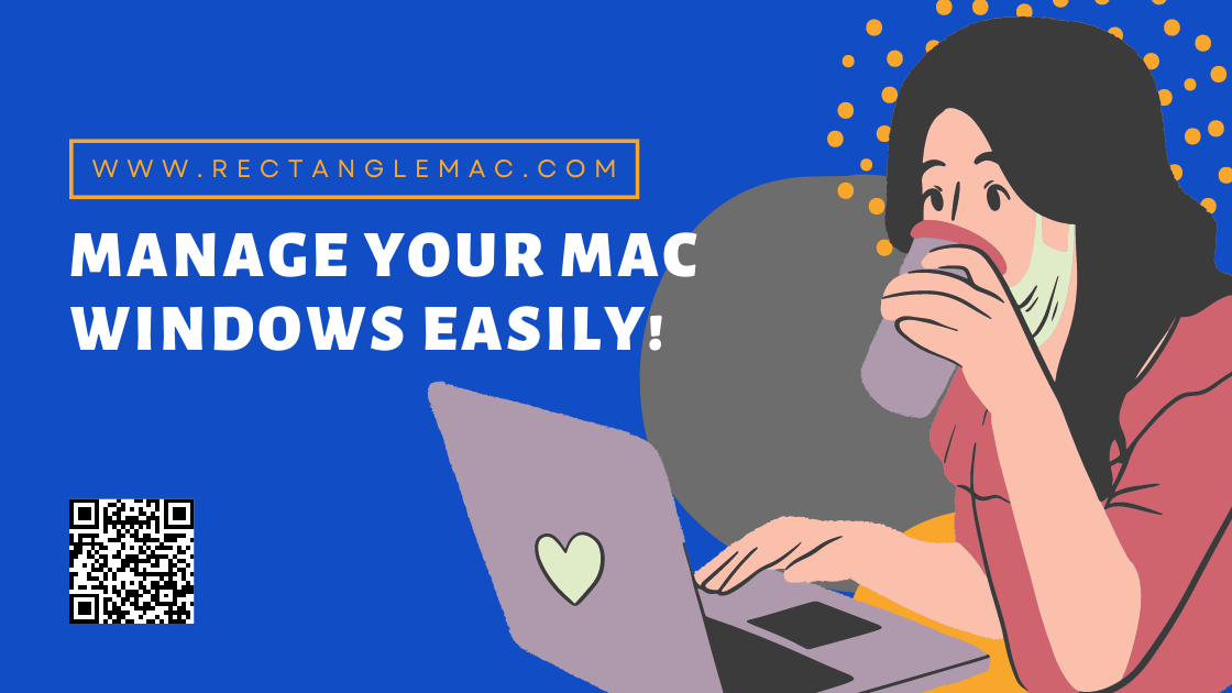 Rectangle Mc How to use the Rectangle Mac app on your device - Experience Role